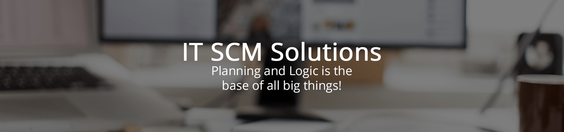 IT SCM Solutions